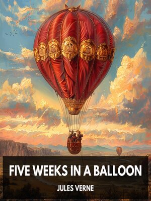 cover image of Five Weeks in a Balloon (Unabridged)